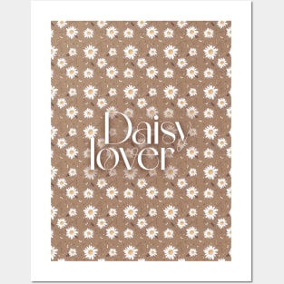 Daisy lover Posters and Art